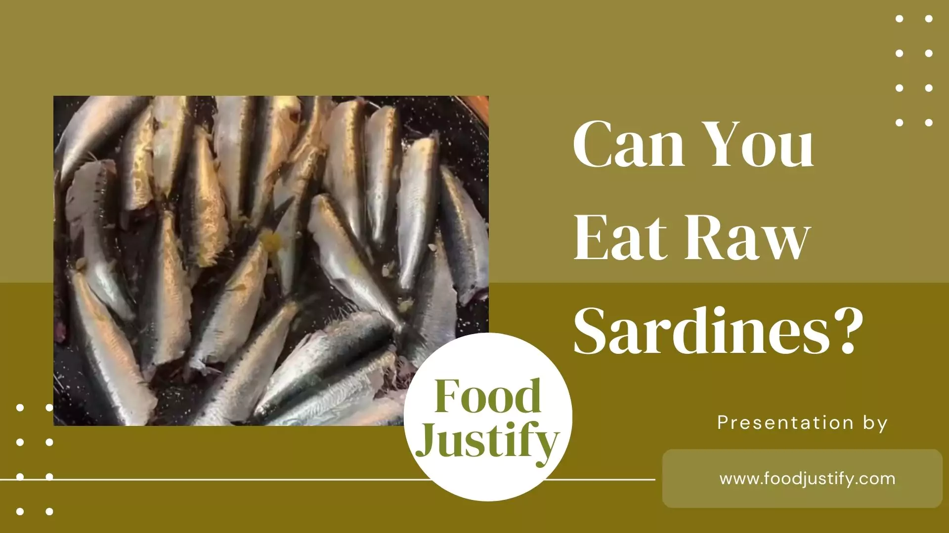 Can You Eat Raw Sardines? Safe or Risky to Eat?